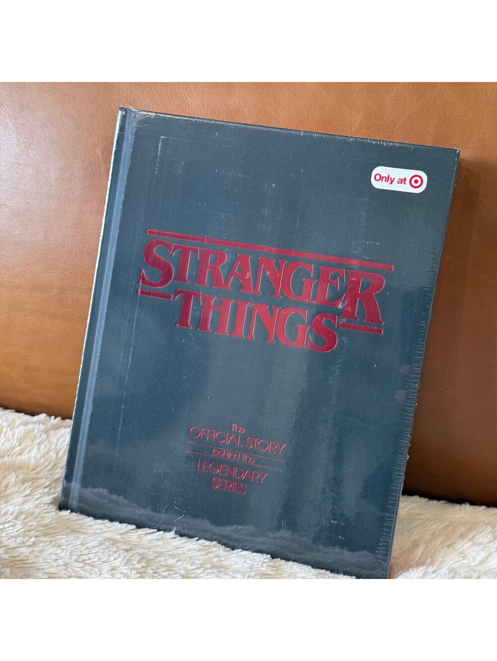 Stranger Things: The Official Story behind the Legendary Series